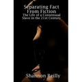 Separating Fact From Fiction: The Life Of A Consensual Slave In The 21St Century