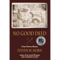 No Good Deed: A Sam Dawson Mystery