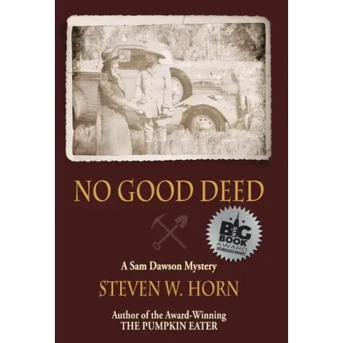 No Good Deed: A Sam Dawson Mystery