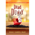 Dead Dummy: A Duplicate Bridge Club Mystery