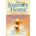 The Journey Home: Children's Edition: The Story of Michael Thomas ANS the Seven Angels