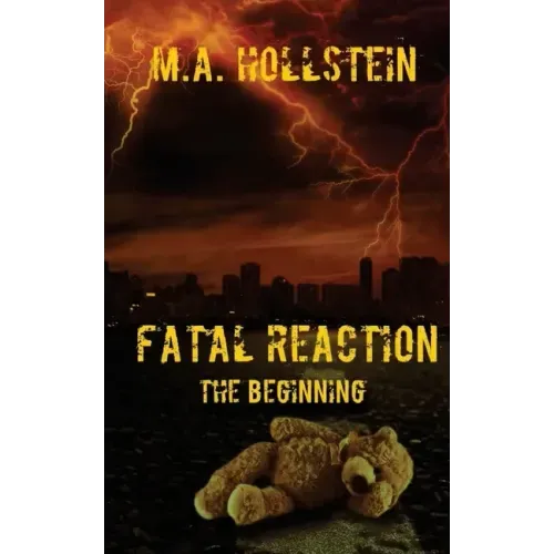 Fatal Reaction: The Beginning