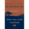 When I Was a Child I Read Books