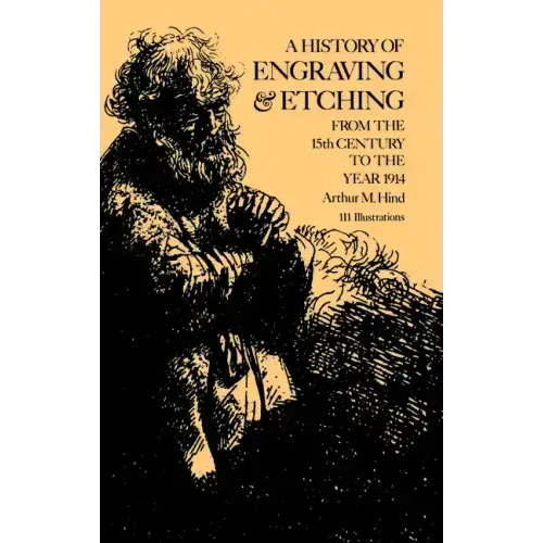 A History of Engraving and Etching