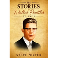 The Stories of Walter Beuttler: Volume 1