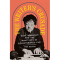 The Writer's Crusade: Kurt Vonnegut and the Many Lives of Slaughterhouse-Five