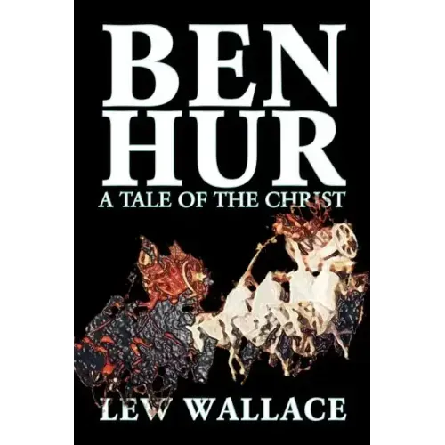 Ben-Hur by Lew Wallace, Fiction, Classics, Literary