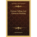Fortune Telling and Character Reading