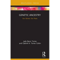 Genetic Ancestry: Our Stories, Our Pasts