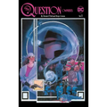 The Question Omnibus by Dennis O'Neil and Denys Cowan Vol. 1