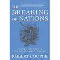 The Breaking of Nations: Order and Chaos in the Twenty-First Century