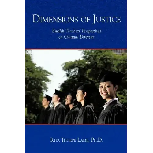 Dimensions of Justice: English Teachers' Perspectives on Cultural Diversity