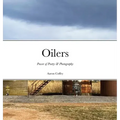 Oilers: Power of Poetry & Photography