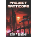 Project Manticore