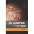 Elite Dangerous - The Unofficial Handbook: Part 1: Beginners