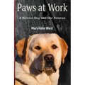 Paws at Work: A Service Dog and Her Veteran
