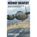 Midway Bravery