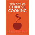 The Art of Chinese Cooking