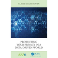 Protecting Your Privacy in a Data-Driven World