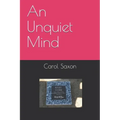 An Unquiet Mind