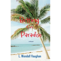 Betting on Paradise