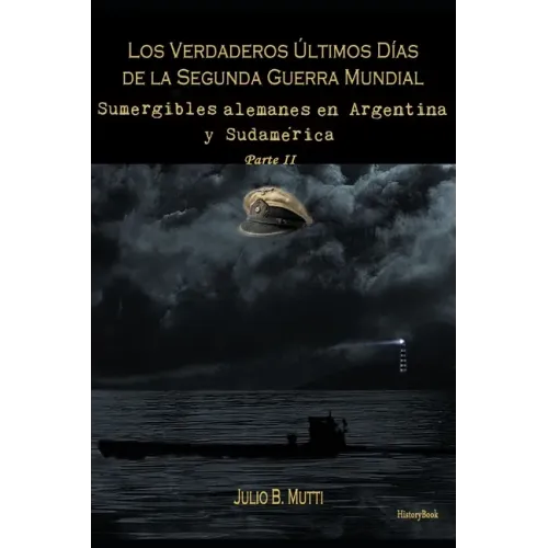 Sumergibles alemanes en Argentina y Sudamérica