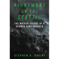 Nightmare on the Scottie: The Maiden Voyage of a Doomed King Crabber