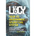 Lucy: Your AI Governance Operating System