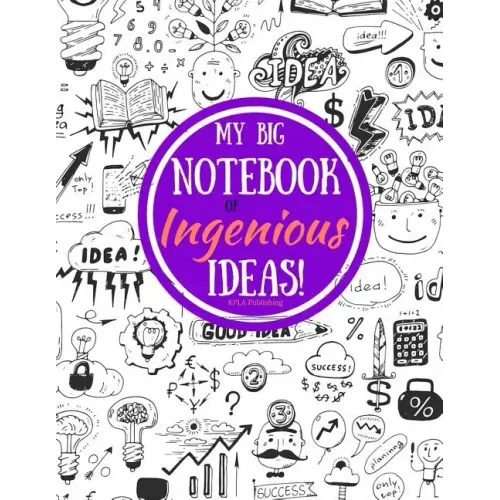 My Big Book of Ingenious Ideas!
