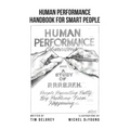 Human Performance Handbook for Smart People