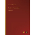 The Story of Sonny Sahib: in large print