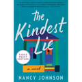 The Kindest Lie