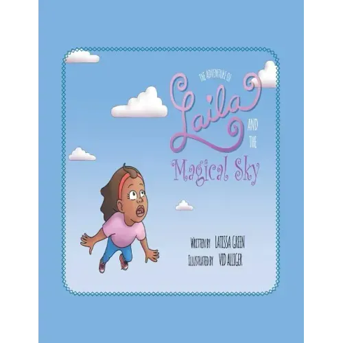 Laila and the Magical Sky