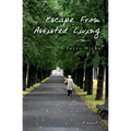 Escape From Assisted Living