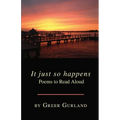 It just so happens Poems to Read Aloud