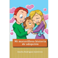 Mi maravillosa historia de adopción