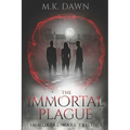 The Immortal Plague