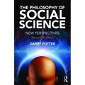 The Philosophy of Social Science: New Perspectives, 2nd edition