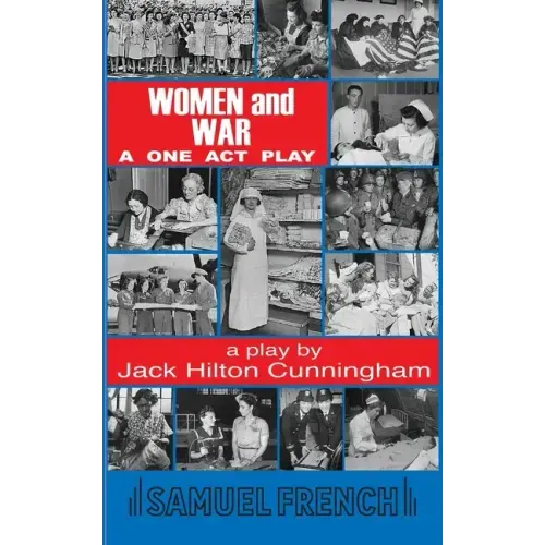 Women and War: A One Act Play