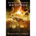 Spinward Fringe Broadcast 11: Revenge