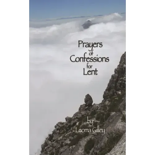 Prayers of Confessions for Lent