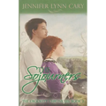 The Sojourners: The Crockett Chronicles: Book 2