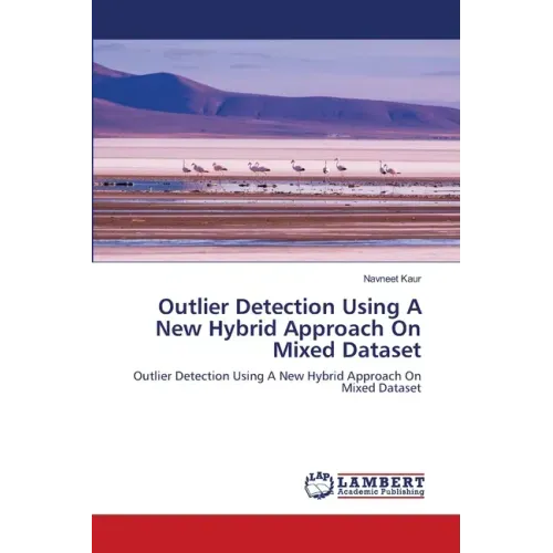 Outlier Detection Using A New Hybrid Approach On Mixed Dataset