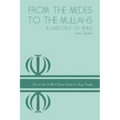 From the Medes to the Mullahs: A History of Iran
