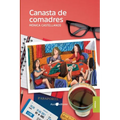 Canasta de comadres
