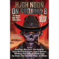 High Noon on Proxima B