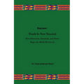 Racism: Truth Is Not Neutral