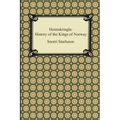 Heimskringla: History of the Kings of Norway
