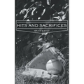Hits and Sacrifices