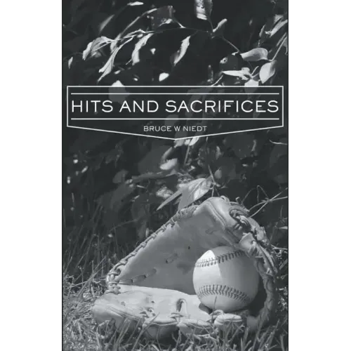 Hits and Sacrifices